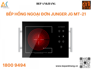 Bếp Hồng Ngoại 1 vùng nấu Junger MT-21